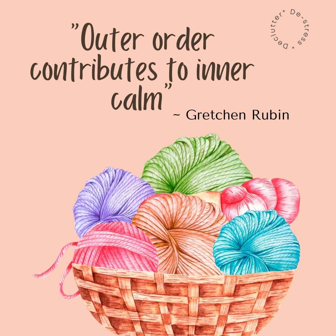 A quote that has to do with declutter your craft room